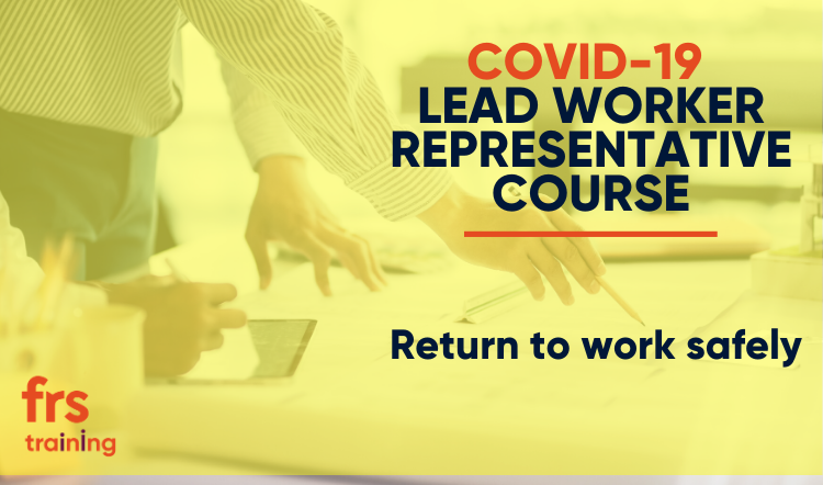 New Course | COVID-19 Lead Worker Representative Course